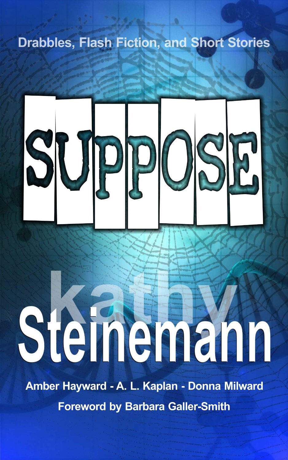 “SUPPOSE” Is Now Available In Print