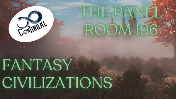 ConTinual : Fantasy Civilizations